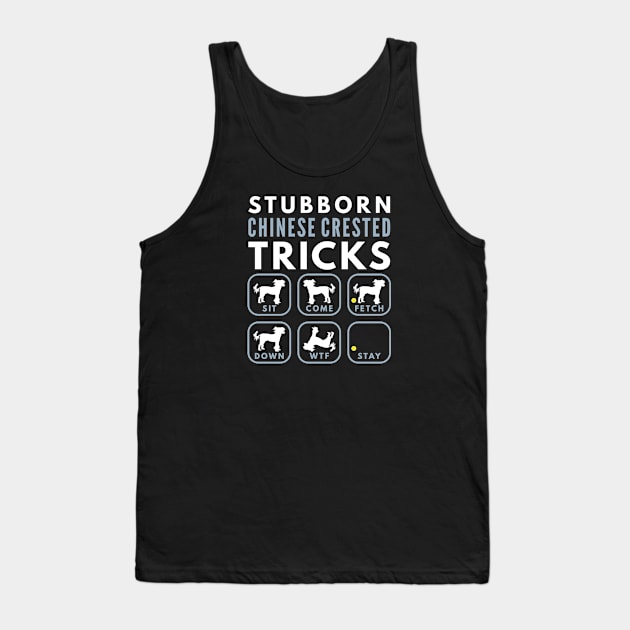 Stubborn Chinese Crested Tricks - Dog Training Tank Top by DoggyStyles